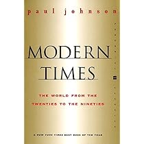 Modern Times Revised Edition: World from the Twenties to the